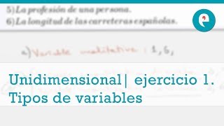 Estadística unidimensional  ejercicio 1 Clasificación de variables [upl. by Eissed592]