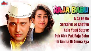 Raja Babu All Video Songs 4K Back to Back  Full List  Govinda  Karisma Kapoor [upl. by Anitnauq]