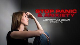 Stop Panic amp Anxiety  Sleep Hypnosis Session  By Minds in Unison [upl. by Kristien167]