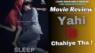 Sleep Review  sleep movie review hindi dubbed [upl. by Siffre]