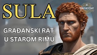 Lucije Kornelije Sula  HistoryCast ep 39 [upl. by Nolly]