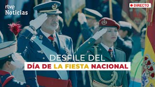 El DESFILE MILITAR por el 12 de OCTUBRE presidido por los REYES y LEONOR  RTVE Noticias [upl. by Atteoj]