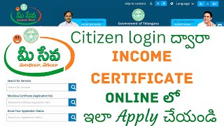 TS Income Certificate Apply Online 2022  Meeseva Citizen login Registration process online Telugu [upl. by Thaine]