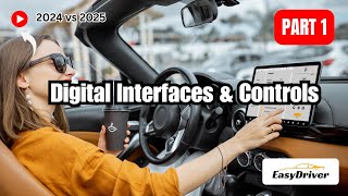 Digital Interfaces amp Controls What’s New in 2024 vs 2025  Part 1 [upl. by Tegirb533]