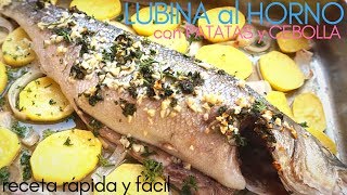 LUBINA 🦈 al HORNO con 🥔 papas y cebolla [upl. by Duggan]