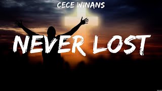 CeCe Winans  Never Lost Lyrics for KING amp COUNTRY CeCe Winans [upl. by Kciredorb]