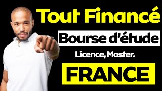 Bourse détude supérieure en France Pour étudiant étranger Entièrement financé  Licence Master [upl. by Kenzi]