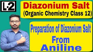 Diazonium Salt 02  Preparation of Diazonium Salt  Preparation of Diazonium Salt from Aniline [upl. by Couchman669]