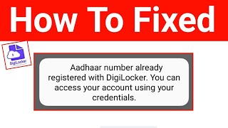 Aadhaar Number Is Allredy Registered With DigilockerYou Can Access Your Account Using Your [upl. by Conlin797]