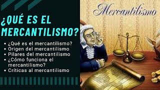 ¿QUE ES EL MERCANTILISMO [upl. by Patience]