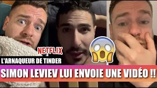 SIMON LEVIEV LARNAQUEUR DE TINDER A ENVOYÉ UNE VIDÉO À JEREMSTAR QUI A TRÈS PEUR  😱 NETFLIX [upl. by Tawney537]