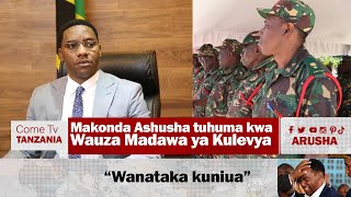 MAKONDA quotWAUZA MADAWA WANATAKA KUNIUAquot  MKUU WA MKOA WA ARUSHA [upl. by Galatea]