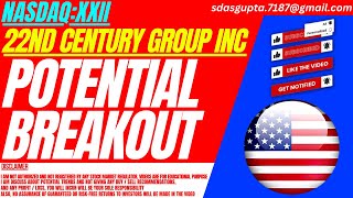 POTENTIAL BREAKOUT  XXII STOCK ANALYSIS  22ND CENTURY STOCK [upl. by Nyrroc]