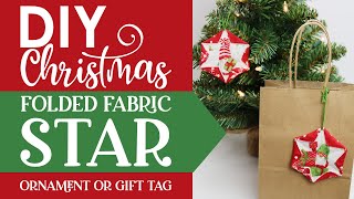 🎄 Folded Fabric Star Ornament  DIY Christmas Ornaments [upl. by Adnilav]