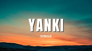 Simge  Yankı Sözleri amp Lyrics [upl. by Bonaparte]