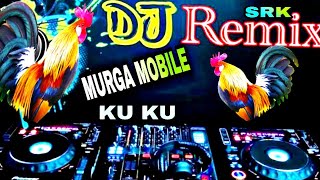 Murga mobile baate Kuku Kukuki Dana khaibe re SuperMatal Dance  Electro hard mix DJ SRK mixing [upl. by Nayhr]