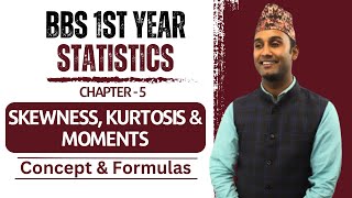 Skewness and Kurtosis and Moments  BBS 1st Year Business Statistics  Concept amp Formula Gurubaa [upl. by Inahteb]