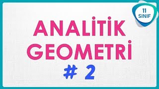 Analitik Geometri 2  İki Nokta Arasındaki Uzaklık  11 Sınıf 11sınıf [upl. by Kurtz]