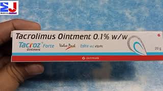 Tacroz Forte 01WW ointment  Tacroz Forte ointment  Tacrolimus 01ointment  use White patches [upl. by Annaiel]