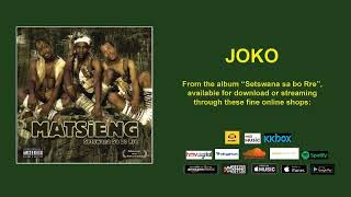 JOKO  MATSIENG OFFICIAL AUDIO [upl. by Roberts354]