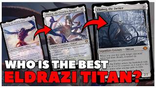 Who are the NEW Eldrazi Titans and which is THE BEST Magic the Gatherings Eldritch Horrors mtg [upl. by Begga]