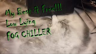 DIY How I Made an Amazing Low Lying Fog Chiller for Free [upl. by Derag657]