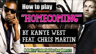 How to play Kanye West  quotHomecomingquot Guitar Tutorial 5 EASY CHORDS [upl. by Anivel377]