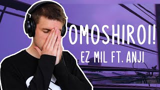 Rapper Reacts to EZ MIL FEAT ANJI  OMOSHIROI  THE VERSATILITY ON THIS First Reaction [upl. by Yssim]