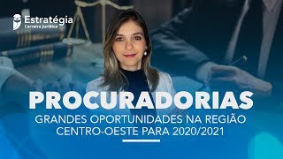 Concursos Procuradorias CentroOeste – Oportunidades na Região 20202021 [upl. by Ennayoj]