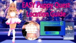 EASY Puppy Quest Location Guide Royale High New Years Update 2022 [upl. by Adnaloj]