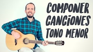 Componer Canciones Fácil En Tonalidad Menor [upl. by Sabec]