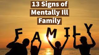 13 Signs of Mentally Ill Family 5th World Mental Health Congress [upl. by Shandie]