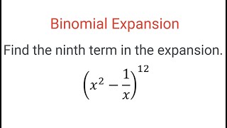 BINOMIAL EXPANSION 9th Term In x2  1x12 [upl. by Euqinwahs360]