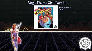 Vega Theme 80s Remix  Street Fighter II [upl. by Yma]