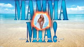 Remix  TAKE A CHANCE ON ME DJ MLUC [upl. by Orvil]