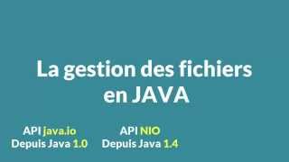 JAVA Intermédiaire  62  La gestion des fichiers en JAVA Introduction [upl. by Sacha]