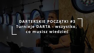 🏆 Turnieje DARTA  wszystko co musisz wiedzieć DarterskiePoczątki [upl. by Deirdra]