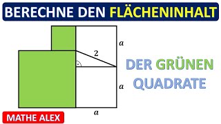 Berechne den Flächeninhalt der grünen Fläche  Flächeninhalt Quadrat  Flächeninhalt  Mathe Alex [upl. by Yelak]