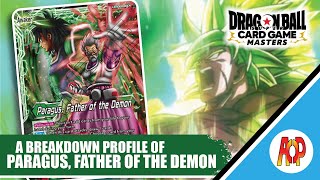 Lets Break Down Set 6 Paragus G  DBS Deck Profile [upl. by Shaylynn]