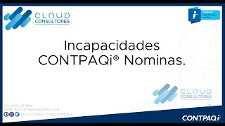 CONTPAQi NOMINAS INCAPACIDADES [upl. by Rodrique]