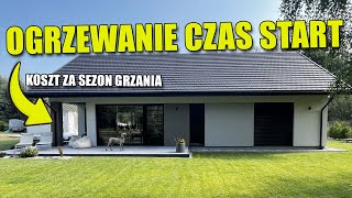 OGRZEWANIE CZAS START Koszt ogrzewania i zużycie za sezon wrzesień 2023  wrzesień 2024 [upl. by Everard]