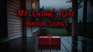 3 Scary TRUE Valentines Day Horror Stories [upl. by Broddie]