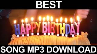 Best Happy Birthday Song Free Download Mp3 [upl. by Raual891]