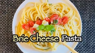 Brie Cheese Pasta  1015 minutes from Prep to Serve  One of my Favourite Pastas [upl. by Rodi]