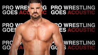 Bobby Roode GLORIOUS Theme Song WWE Acoustic Cover  Pro Wrestling Goes Acoustic [upl. by Sankey]