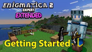 Enigmatica 2 Expert Extended  Getting Started 1 [upl. by Otilegna]