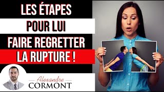 Les étapes pour lui faire regretter la rupture [upl. by Giaimo]