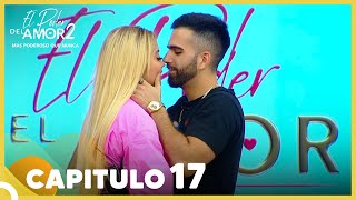 El Poder Del Amor 2 Capitulo 17 Completo 28 De Abril [upl. by Aronaele]