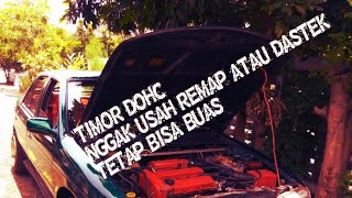 Timor DOHC bisa meledak ledak tanpa dastek [upl. by Aihsiyt]