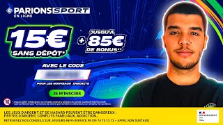 Code promo Parions Sport En Ligne 15€ de freebets offerts SANS CB sans dépôt  Bonus foot [upl. by Maharva]